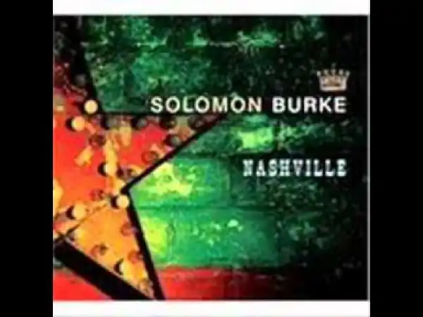 Solomon Burke - Atta way to go